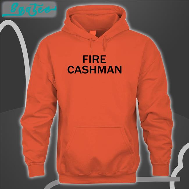 Fire Cashman Shirt