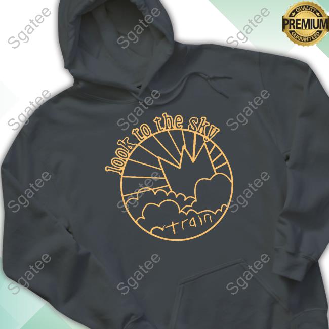 Look To The Sky Train Hoodies