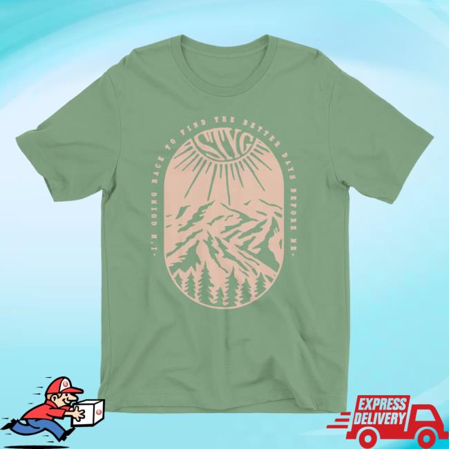 Official Stick To Your Guns Better Days Before Me T-Shirt