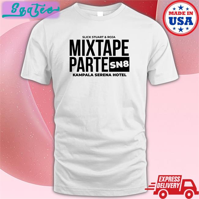 Mixtape Parte SN8 Kampala Srena Hotel Classic Unisex Long Sleeve Tee Djroja