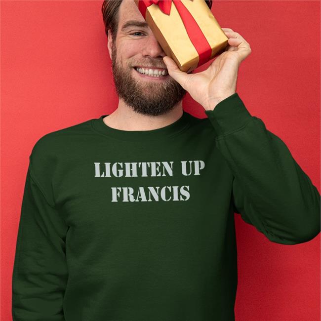 Lighten Up Francis T Shirt Super 70S Sports