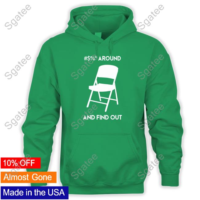 Official Alabama Chair Around And Find Out Shirts