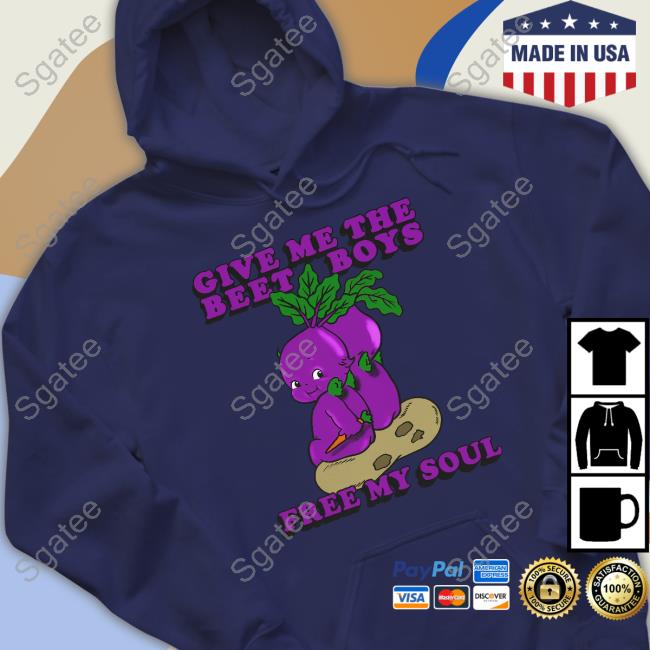 Give Me The Beet Boys Free My Soul T Shirt