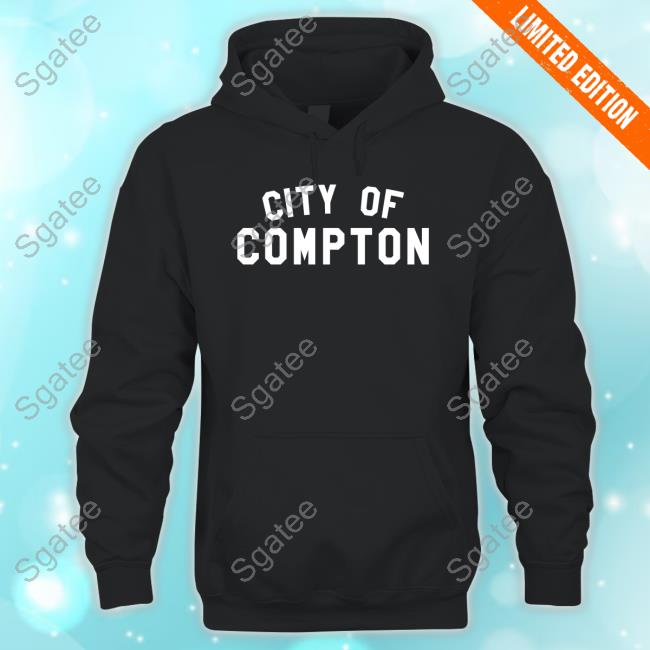 City Of Compton Shirts