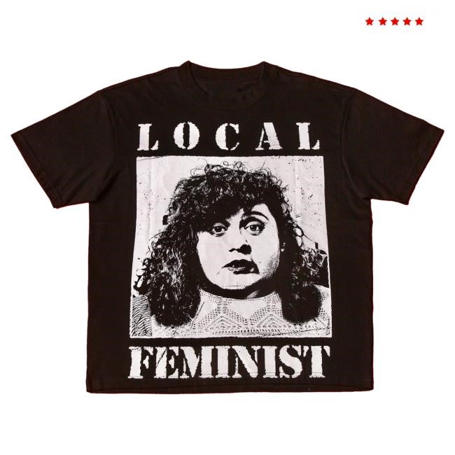 Official Meatcanyon Merch Local Feminist Shirt