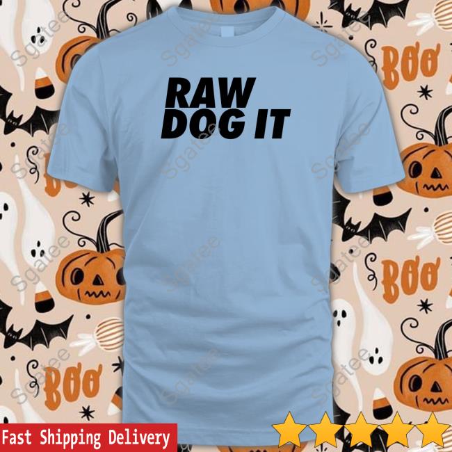 Jidion Wearing Raw Dog It Sweatshirt