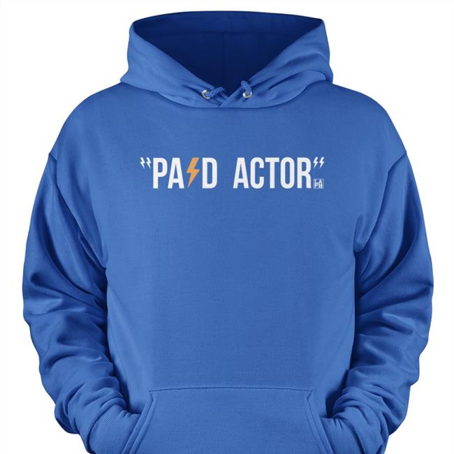 Paid Actor Shirts