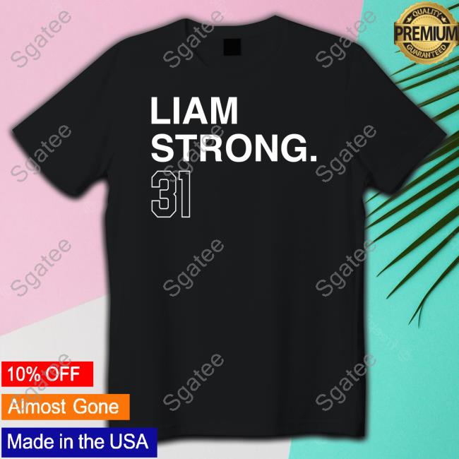 Official Liam Strong 31 Tee Shirt