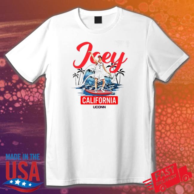Joey California UConn Huskies Shirt Joey California UConn Huskies Tee Shirts