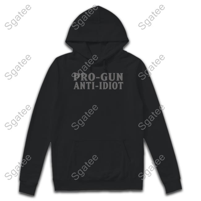 Pro-Gun Anti-Idiot Shirt Black