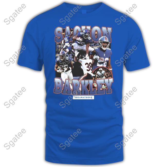 Saquon Barkley Sb G Men Dreams Shirt Sterling Shepard