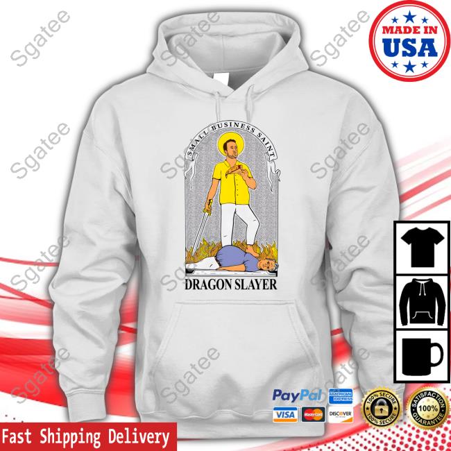 One Bite Small Business Saint Dragon Slayer Shirt