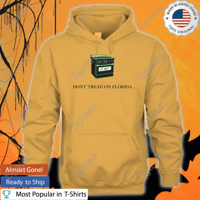 Official Don't Tread On Florida Gas Stoves Tee