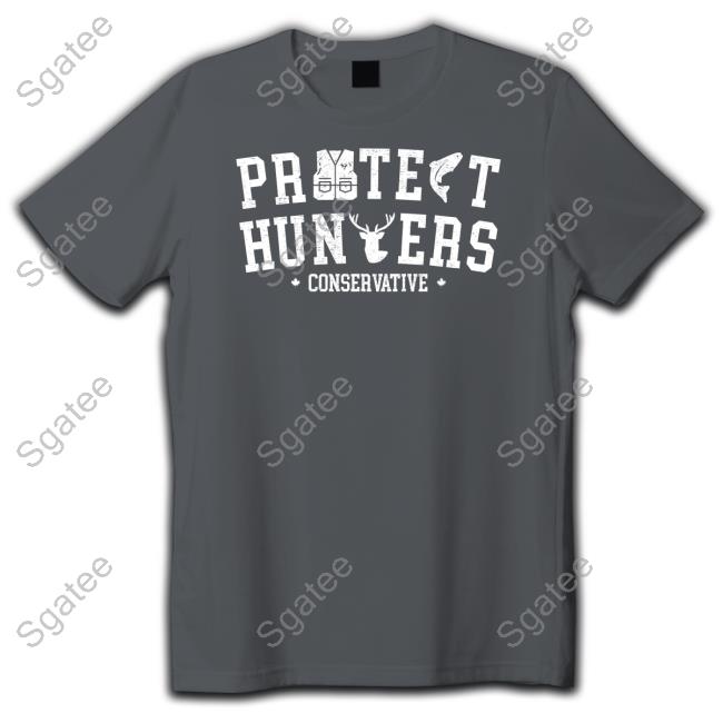Official Pierre Bring It Home Poilievre Protect Hunters Conservative Party Of Canada T-Shirt