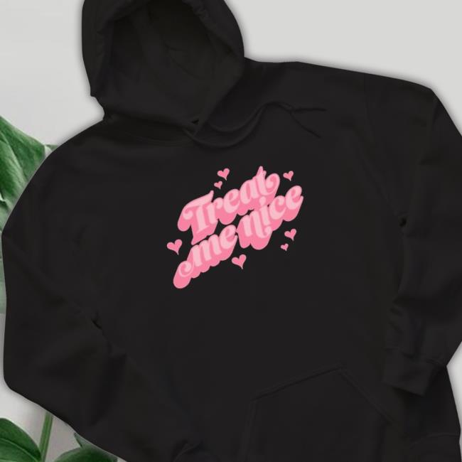 Official Anne Marie Treat Me Nice New Shirt Official Anne Marie Treat Me Nice Sweatshirts