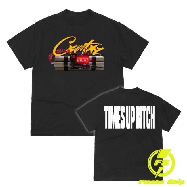 Times Up Bitch New T Shirt (Black)