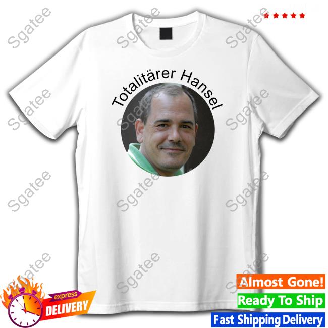 Thomas Woelfer Totalitarer Hansel T-Shirt