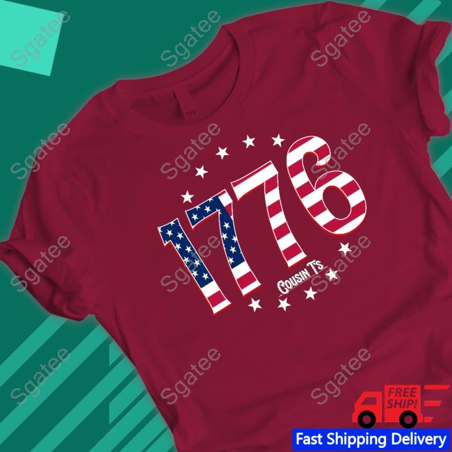 Official Cousin Ts Merch 1776 T Shirt