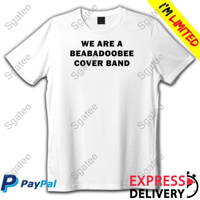 We Are A Beabadoobee Cover Band Shirt White