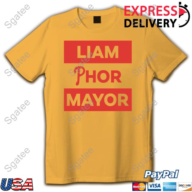 Official Liam Phor Mayor T Shirts