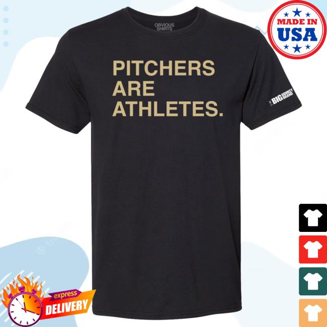 Official Pitchers Are Athletes Shirt New
