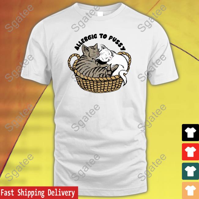 Goodshirts Merch Allergic To Pussy Tank Top Shirts That Go Hard