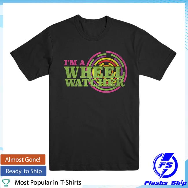 Official Wheel Of Fortune Merchandise I'm A Wheel Watcher Black Shirt