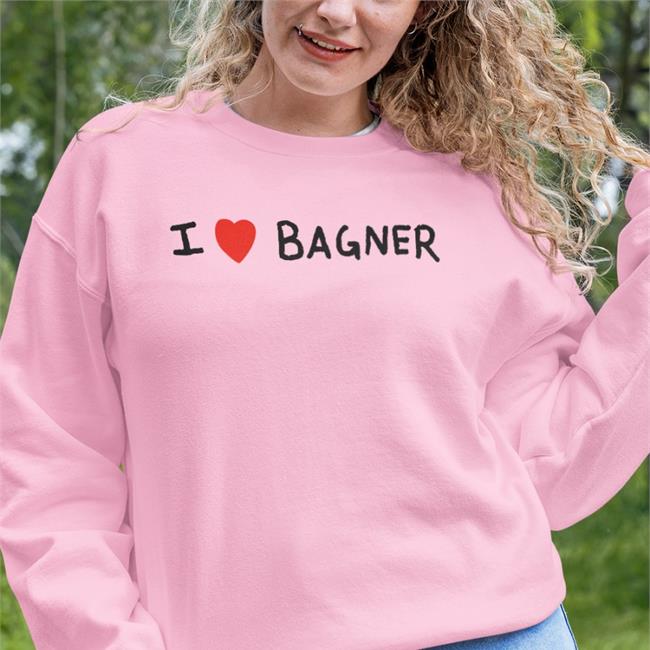 I Love Bagner Hoodie Bagnersnft