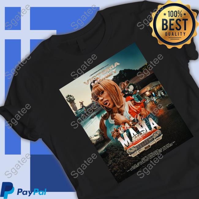 Victoria Monet On My Mama Tee Shirt