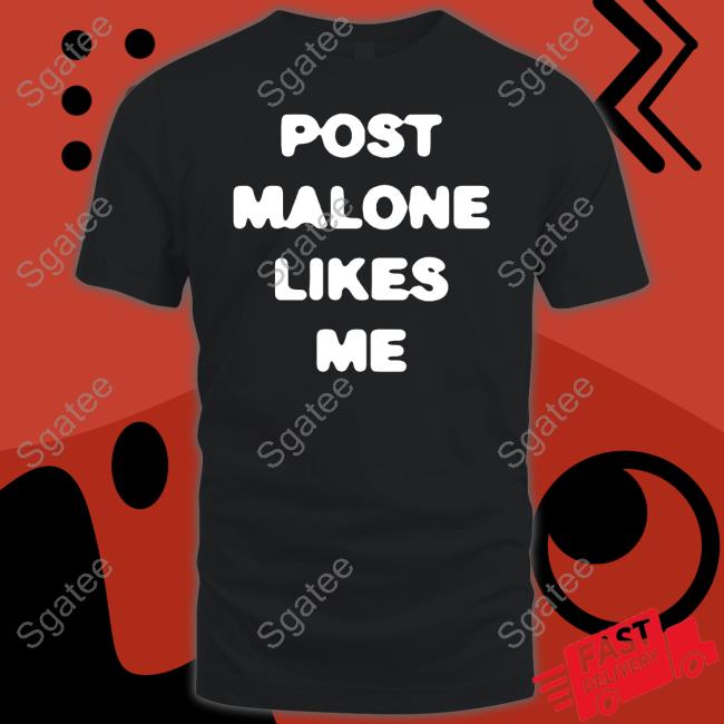 Official Post Malone Likes Me T-Shirt