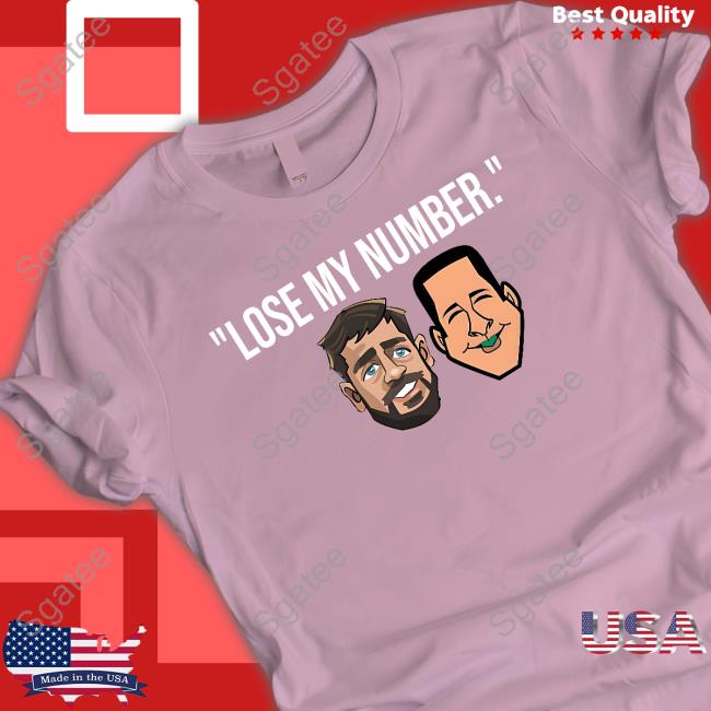 Official Adam Schefter And Aaron Rodgers Lose My Number Shirt Gaming Society