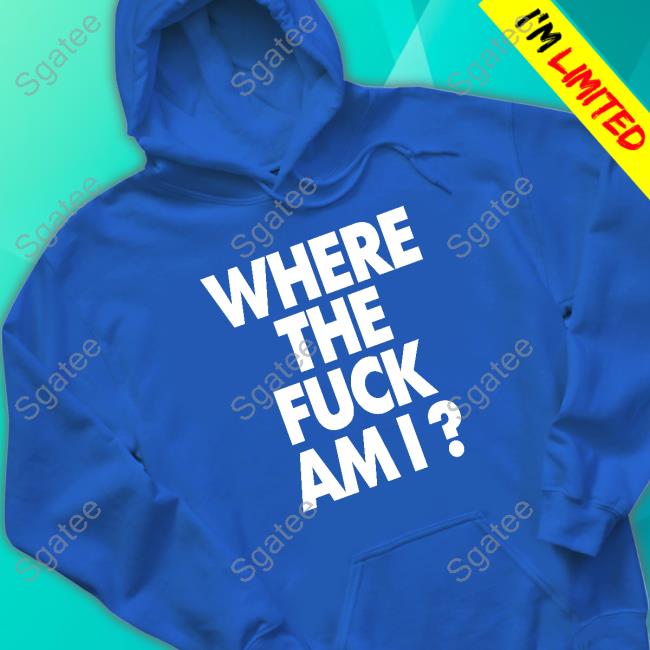 Official Biden Where The Fuck Am I Shirt
