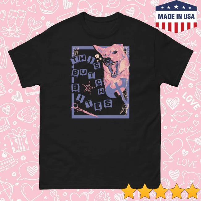 This Butch Bites New Shirt – Z3lart Merch
