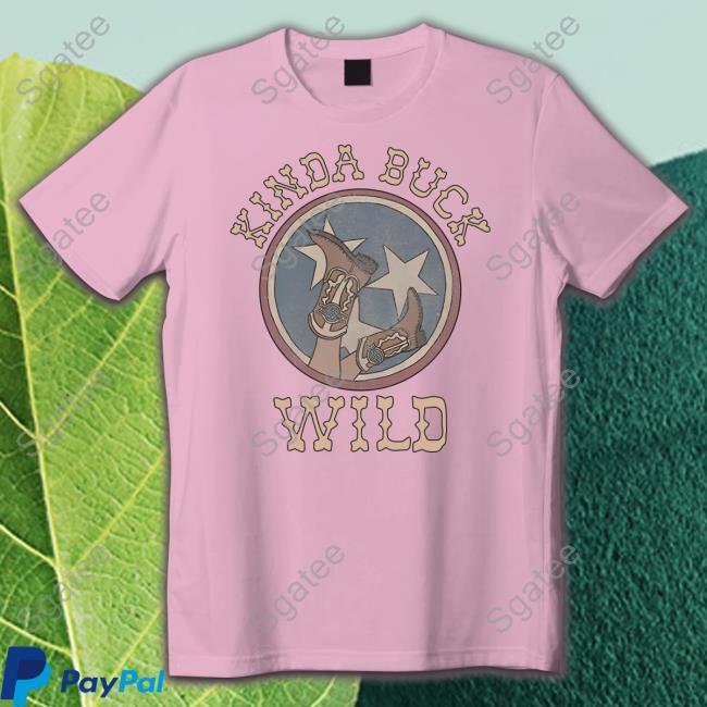 Morgan Wallen Merch Kinda Buck Wild Long Sleeve Shirt Morganwallen