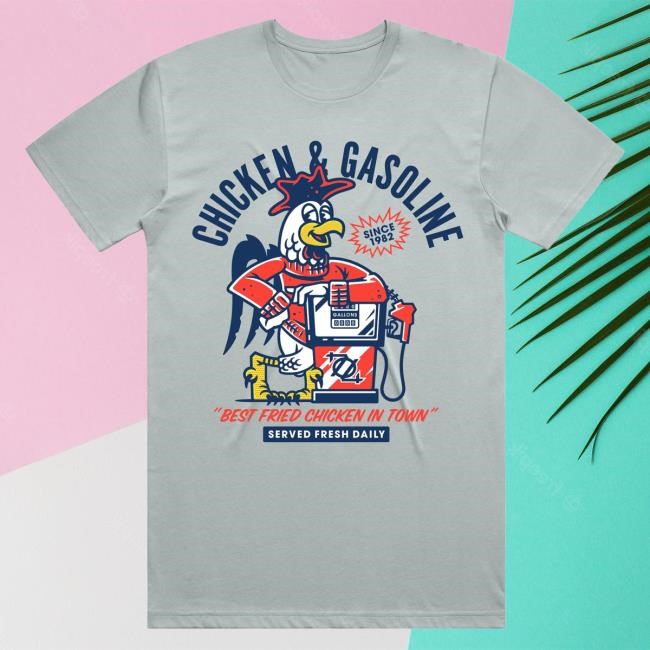 Official 704 Shop Store Chicken & Gasoline Shirts