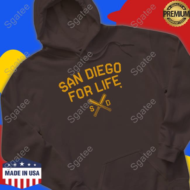 San Diego For Life T Shirt