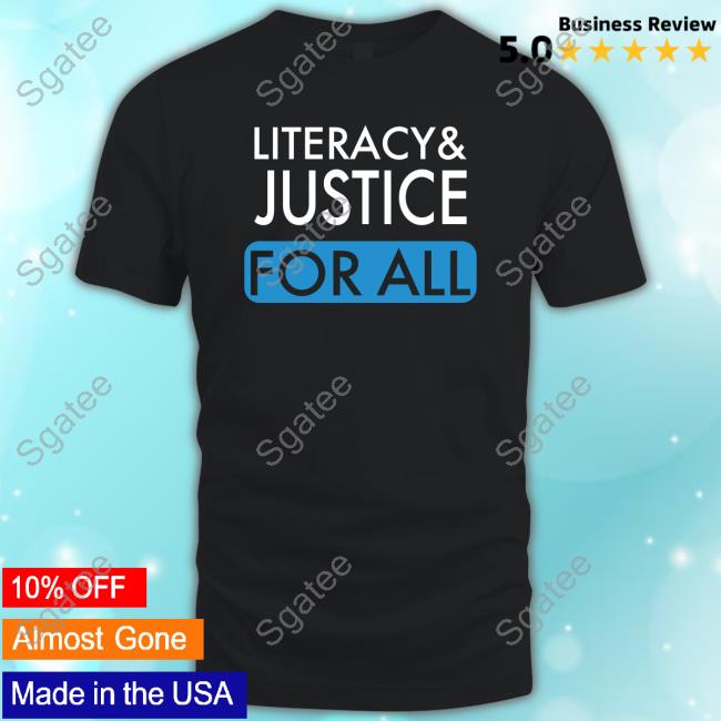 Official Literacy And Justice For All Hoodie