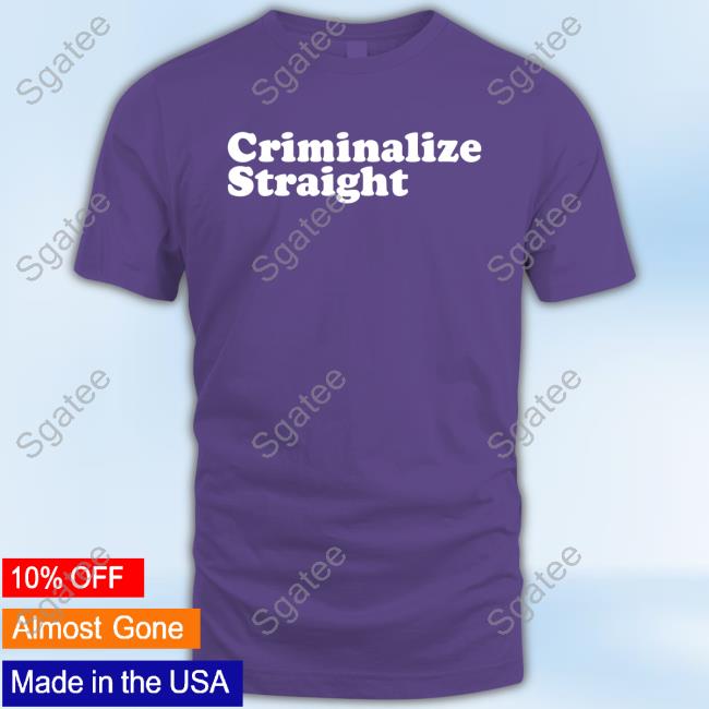 Official Crooked Criminalize Straight Shirts