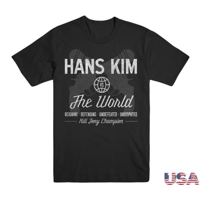 Hans Kim vs. The World Shirt – Kill Merch | The Kill Tony Store