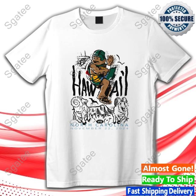 Hawaii Basketball VS North California Basketball The Old Queen St.Stadium Tee Shirt