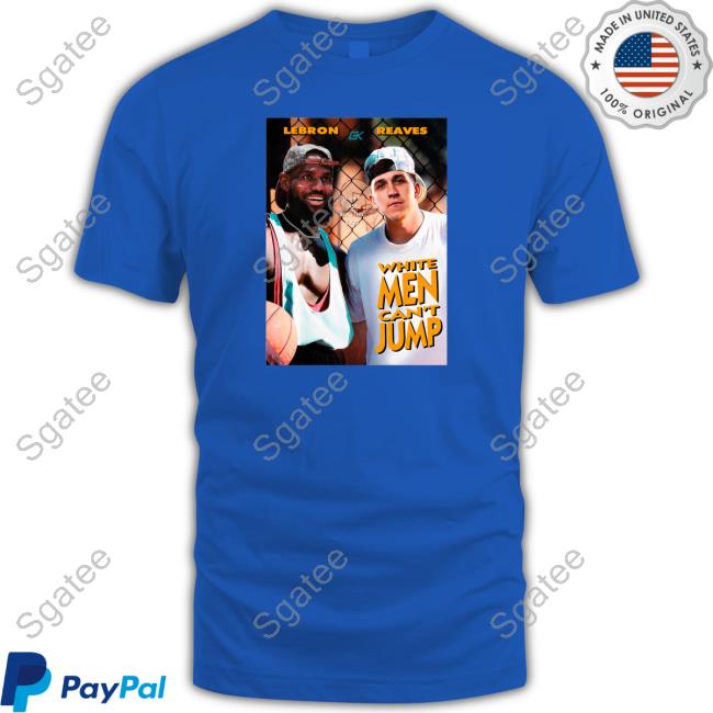 Lebron Reaves White Men Can't Jump Shirt