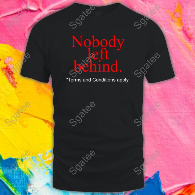 Official Nobody Left Behind Apparel Long Sleeve Tee