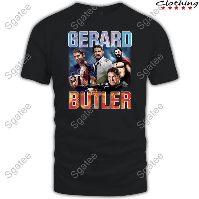 Gerard Butler Tee Shirt