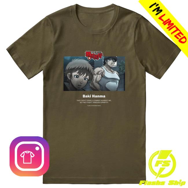 Official Yujin Clothing Baki Hanma They Don't Stand A Chance Tees Army