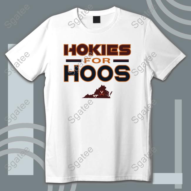 Hokies For Hoos Virginia VT Shirt Therealdcunna David Cunningham