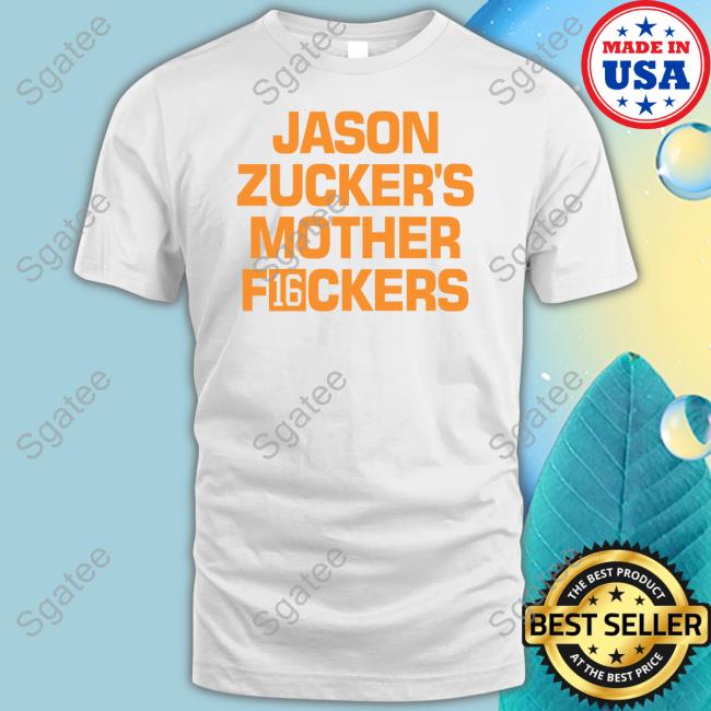 Jason Zucker's Mother Fuckers Shirt