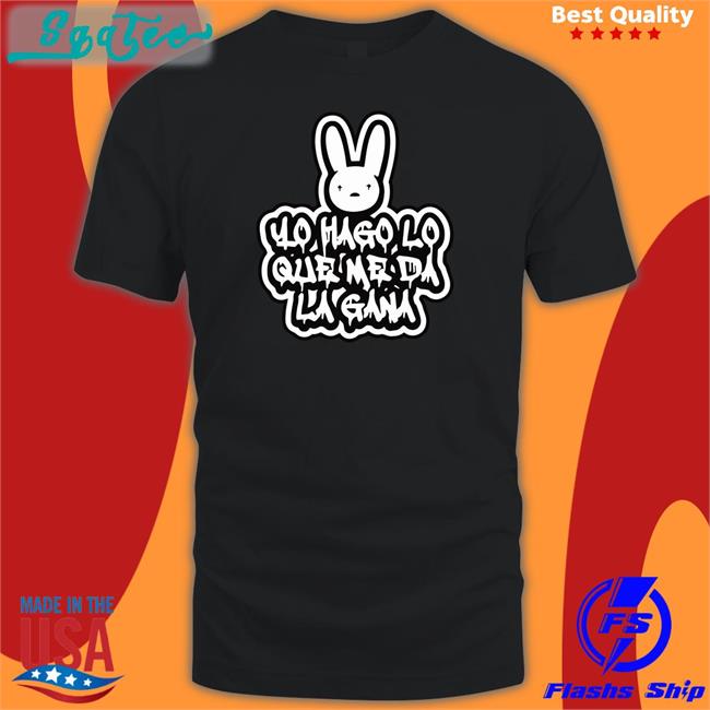 YHLQMDLG Yo Hago Lo Que Me Da La Gana Bad Bunny Hoodies Bad Bunny Merch