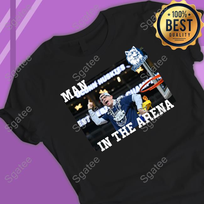 Man In The Arena Sweatshirt Dan Hurley Man In The Arena Huskies Hoodie