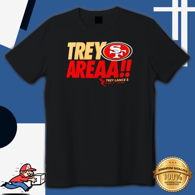 Trey Lance Areaa San Francisco 49ers Shirt 2022