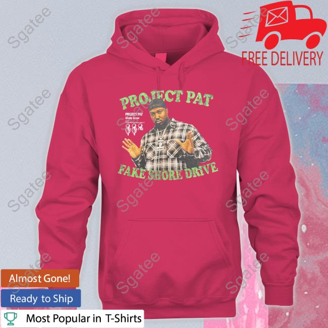 Official Fake Shore The Project Pat Fake Shore Drive 2.5 Mics Tee